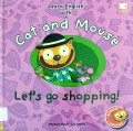 Cat And Mouse : Let'S Go Shopping