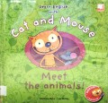 Cat And Mouse : Meet The Animals