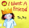 I Want A Friend
