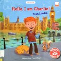 Hello I Am Charlie From London