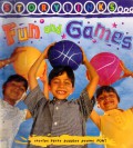 Fun And Games