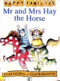 Happy Families Mr And Mrs Hay The Horse
