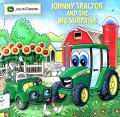 Johnny Tractor And The Big Surprise