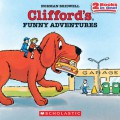 Clifford'S Funny Adventures 2 Books In One