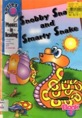 Snobby Snail And Smarty Snake (Phonics In Reading)