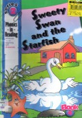Sweety Swan And The Starfish (Phonics In Reading)