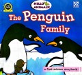 Hello Animals! : The Penguin Family