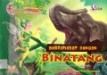 Bersahabat Dengan Binatang