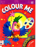 Colour Me Book 1 With Colour Guide