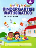 Earlybird Kindergarten Mathematics Activity Book A (Common Core Edition)