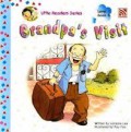Grandpa'S Visit-Level 1, Book 8 Little Readers Series