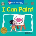 I Can Paint-Level 1, Book 3 Little Readers Series