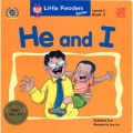 He And I-Level 2, Book 3 Little Readers Series