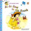 Jo Jo Goes To The Beach-Level 1, Book 1 Little Readers Series