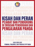 Kisah Dan Peran Pejabat Dan Pendukung Di Yayasan Pendidikan Dan Pengajaran Pahoa (Jilid 1 Edisi 2022) Pembina, Pengawas, Dan Pengurus YPP Pahoa