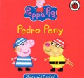 Peppa Pig : Pedro Pony