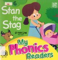 My Phonics Readers (6) : Stan The Stag