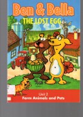 Ben and Bella The Lost Egg Unit 2 : Farm Animals and Pets
