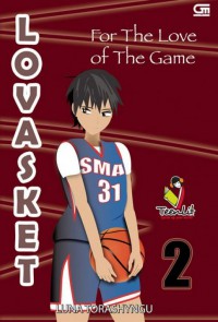 Lovasket 2 : For The Love Of The Game
