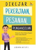 Dikejar Pekerjaan, Pesanan, Dan Penghasilan