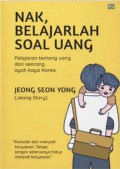 Nak, Belajarlah Soal Uang