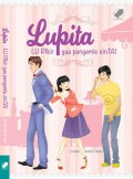 Lupita : Lu Pikir Gua Pengemis Cinta