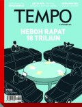 Tempo 22-28 September 2014 : Heboh Rapat 18 Triliun