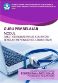 Guru pembelajar modul paket keahlian analis kesehatan SMK kelompok kompetensi D pemeriksaan batu ginjal, pembelajaran yang mendidik.