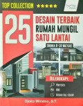 25 Desain Terbaik Rumah Mungil Satu Lantai ( Muka 6-10 Meter)