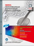 Modul pengembangan keprofesian berkelanjutan seni budaya seni musik SMA kelompok kompetensi E