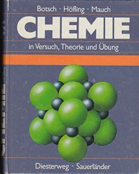 Chemie In Versuch, Theorie Und Ubung