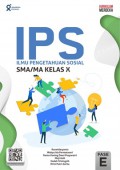 Ilmu Pengetahuan Sosial Untuk SMA/ MA Kelas X Kurikulum Merdeka