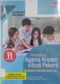 Pendidikan Agama Kristen & Budi Pekerti Kelas 11 SMA/SMK Kurikulum Merdeka