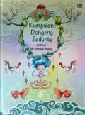 Kumpulan Dongeng Sedunia : 46 Kisah Dari Berbagai Negara