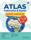 Atlas Indonesia & Dunia Super Lengkap Edisi Terupdate Peta 38 Provinsi Terbaru