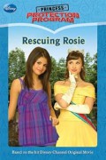 Princess: Protection Program: Rescuing Rosie