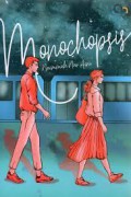 Monochopsis