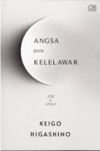 Angsa Dan Kelelawar