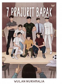 7 Prajurit Bapak
