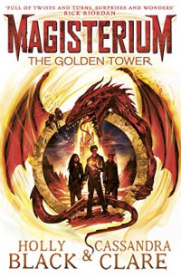Magisterium Book 5 : The Golden Tower