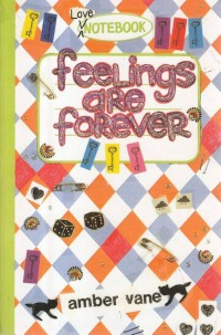 Feelings Are Forever