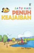 Seri Aku Bisa : Satu Hari Penuh Keajaiban