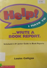 Help! I Have To Write A Book Report