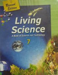 LiVIng Science A Book Of Science And Technology Book 7