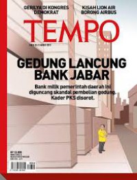 Tempo 25 - 31 Maret 2013 : Gedung Lancung Bank Jabar
