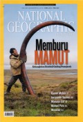 National Geographic April 2013 : Memburu Mamut