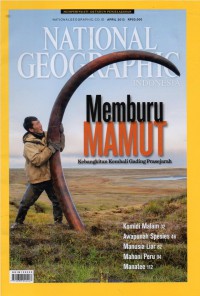 National Geographic April 2013 : Memburu Mamut