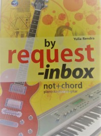 By Request-Inbox Not+Chord Piano-Keyboard-Gitar