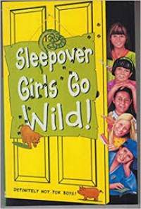 Sleepover Girls Go Wild