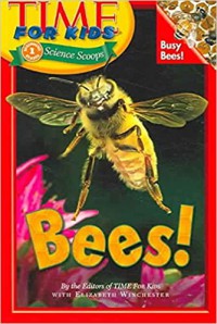 Bees! (Time For Kids Science Scoops)